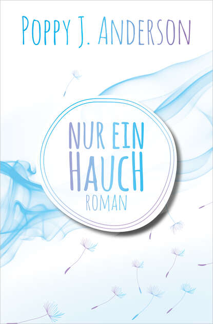 Nur ein Hauch