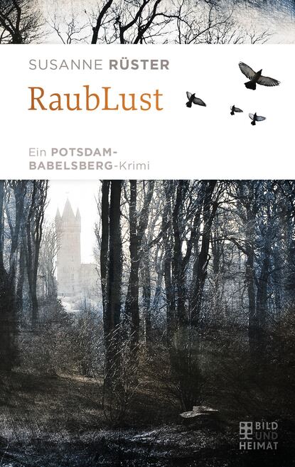 Susanne Rüster - RaubLust