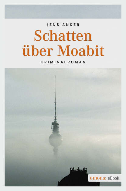 

Schatten über Moabit