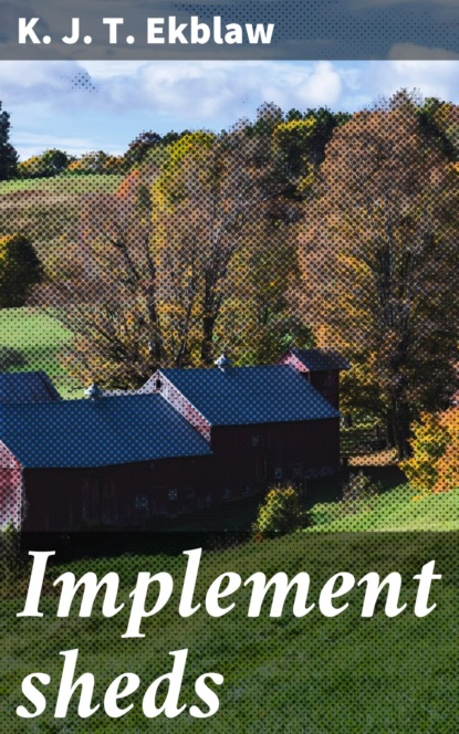 

Implement sheds