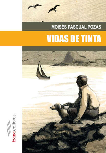 Moisés Pascual - Vidas de tinta