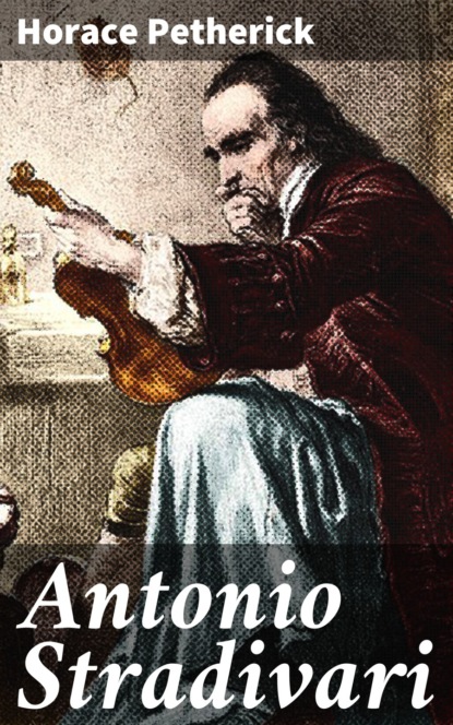 

Antonio Stradivari