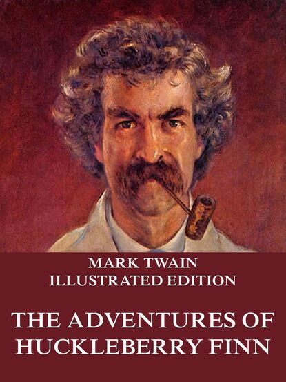 Mark Twain - The Adventures Of Huckleberry Finn