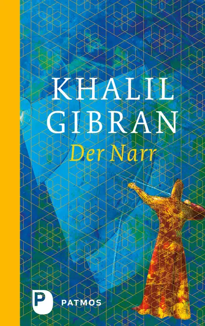 Обложка книги Der Narr, Khalil  Gibran