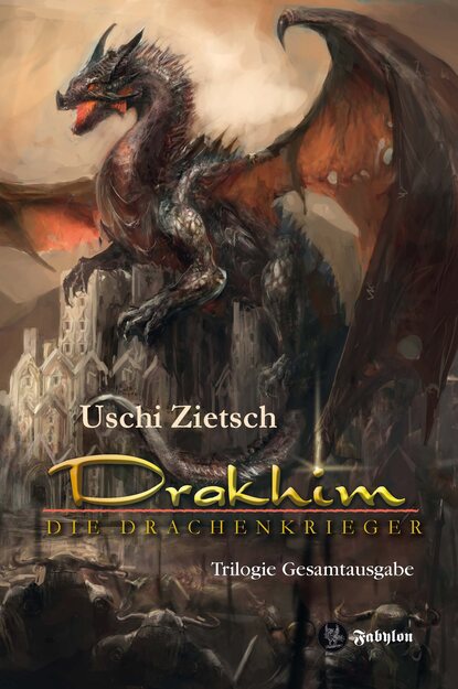 Uschi Zietsch - Drakhim - Die Drachenkrieger