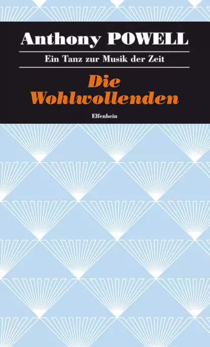 Обложка книги Die Wohlwollenden, Anthony  Powell