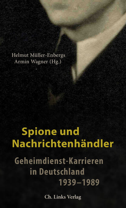 

Spione und Nachrichtenhändler