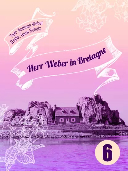 Обложка книги Herr Weber in Bretagne, Andreas Weber