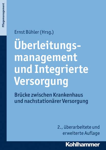 

Überleitungsmanagement und Integrierte Versorgung