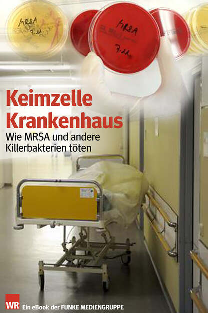 Klaus  Brandt - Keimzelle Krankenhaus. WR-Ausgabe