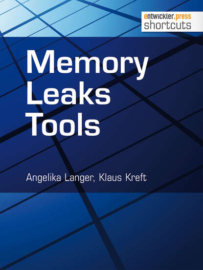 Angelika  Langer - Memory Leaks Tools