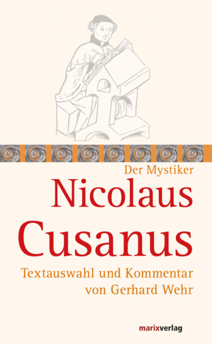 Nicolaus Cusanus - Nicolaus Cusanus