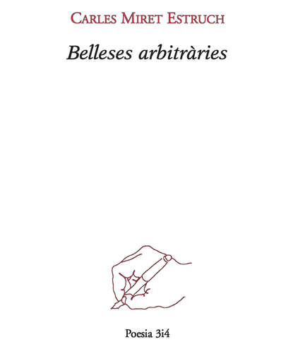 Carles Miret - Belleses arbitràries