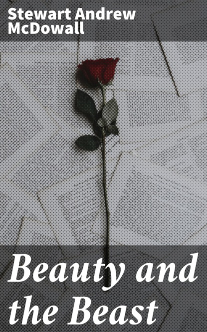 

Beauty and the Beast