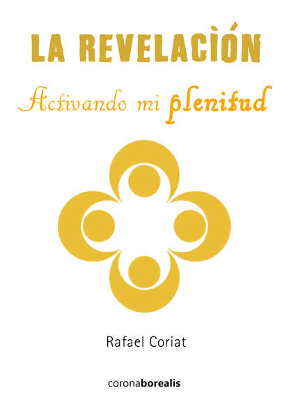 Rafael Coriat - La revelación