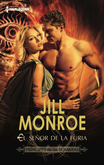 Jill  Monroe - El señor de la furia