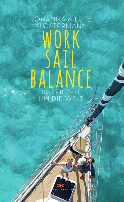 Work Sail Balance (Lutz Klostermann). 