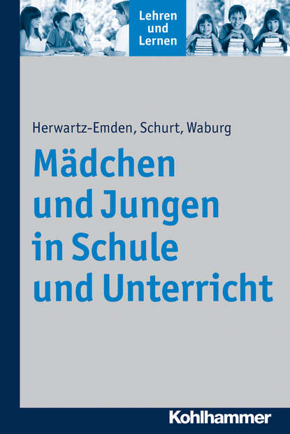 

Mädchen und Jungen in Schule und Unterricht