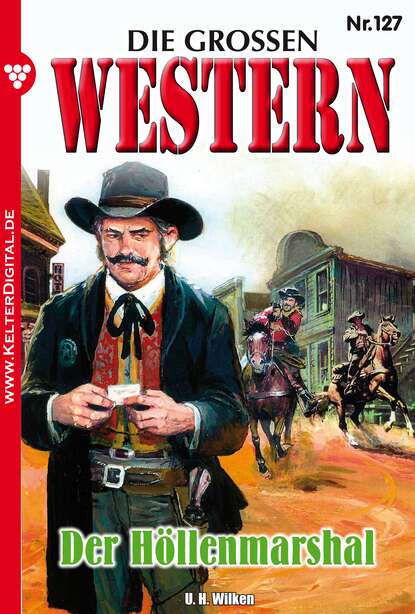 U.H. Wilken - Die großen Western 127