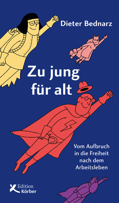 Zu jung für alt (Dieter Bednarz). 