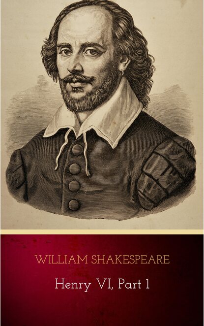

Henry VI, Part 1