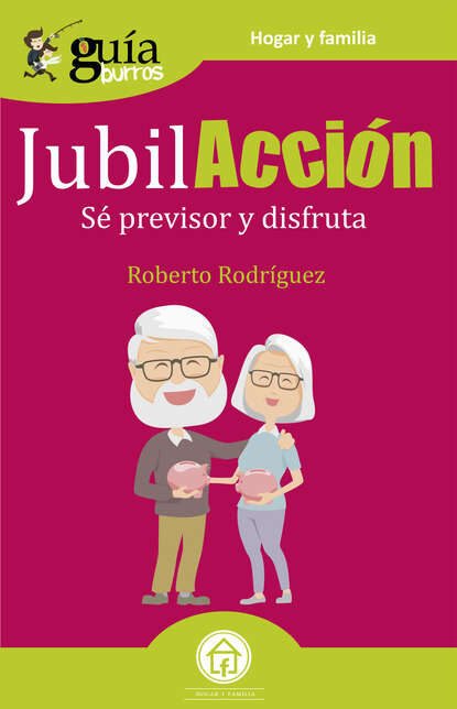 Roberto Rodríguez - GuíaBurros JubilAcción