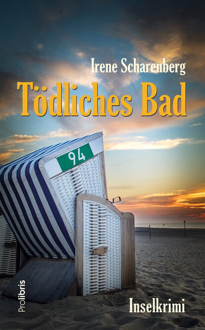 Tödliches Bad (Irene  Scharenberg). 