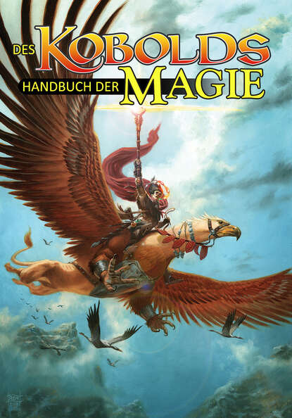 Des Kobolds Handbuch der Magie (Группа авторов). 