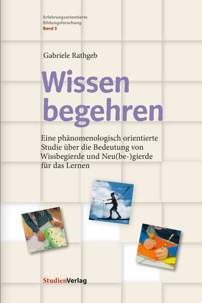 Gabriele Rathgeb - Wissen begehren