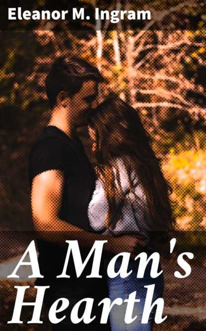 

A Man's Hearth