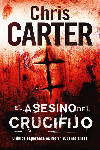 Крис Картер - El asesino del crucifijo