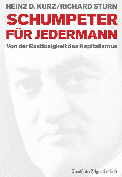 

Schumpeter für jedermann