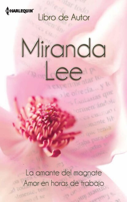 Miranda Lee - La amante del magnate - Amor en horas de trabajo