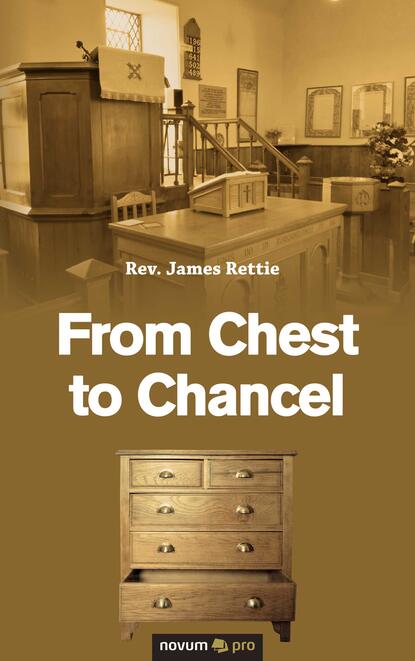 

From Chest to Chancel
