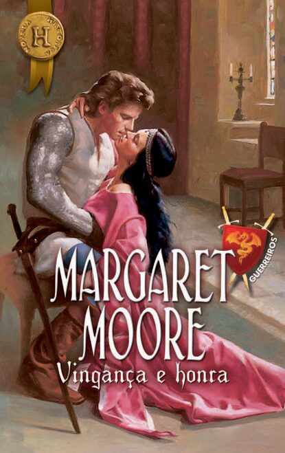 Margaret Moore - Vingança e honra