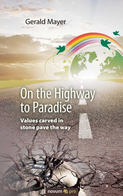 Gerald  Mayer - On the Highway to Paradise