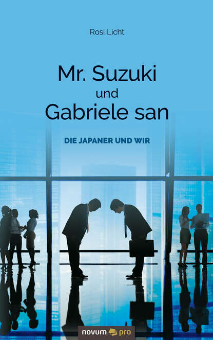 

Mr. Suzuki und Gabriele san