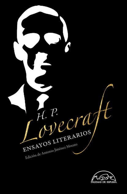 H. P. Lovecraft - Ensayos literarios