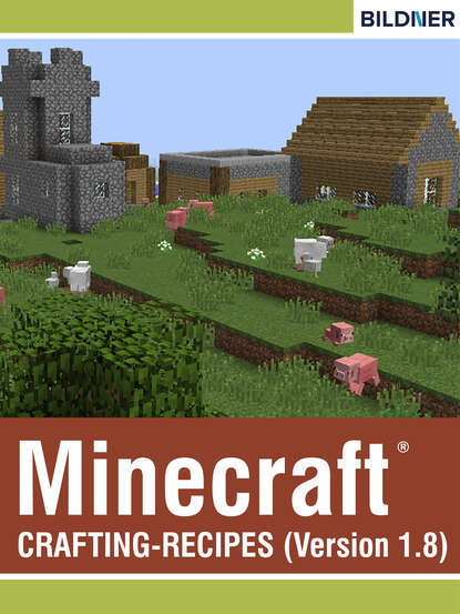 Julian Bildner — Crafting-Recipes for Minecraft