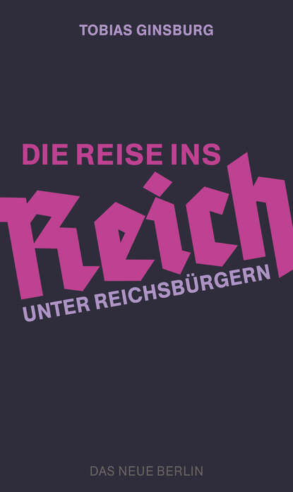 

Die Reise ins Reich