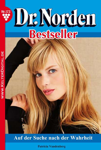 

Dr. Norden Bestseller 173 – Arztroman
