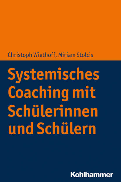 

Systemisches Coaching mit Schülerinnen und Schülern