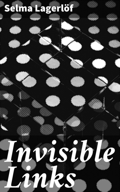

Invisible Links