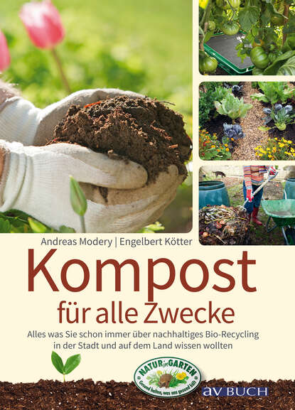 Engelbert Kötter - Kompost für alle Zwecke