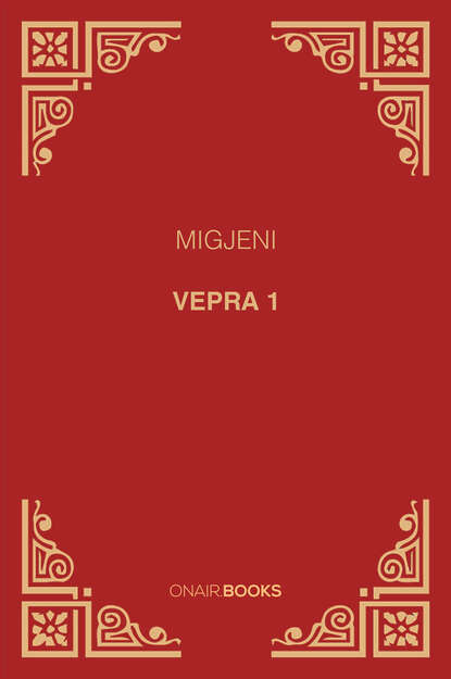 

Vepra 1