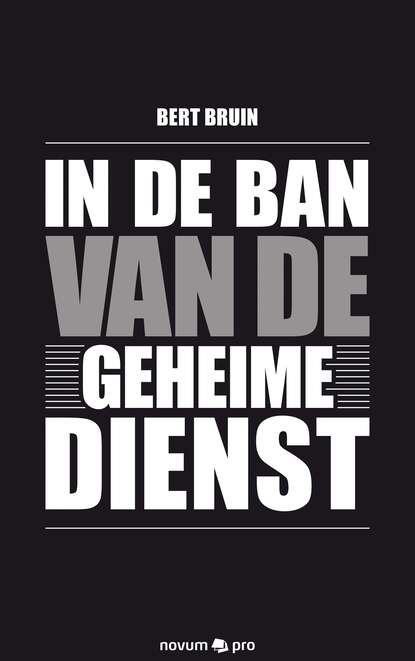 

In de ban van de geheime dienst