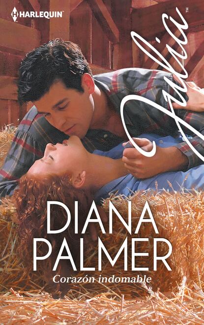 Diana Palmer - Corazón indomable