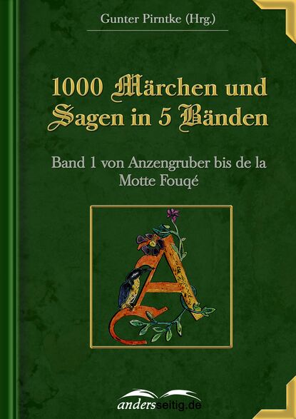 Gunter Pirntke - 1000 Märchen und Sagen in 5 Bänden - Band 1