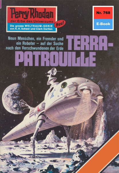 William Voltz - Perry Rhodan 768: TERRA-PATROUILLE