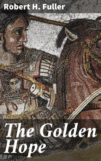 

The Golden Hope